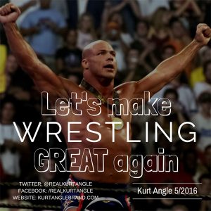 letsmakewrestlinggreat-KurtAngle