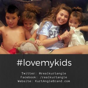 #lovemykids-Kurt Angle Official Blog