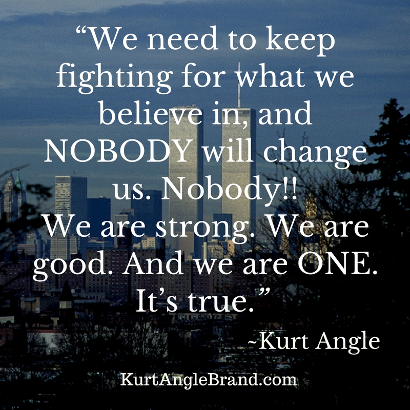 September 11- Kurt Angle Official Blog