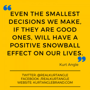 Snowball Effect - Kurt Angle Official Blog